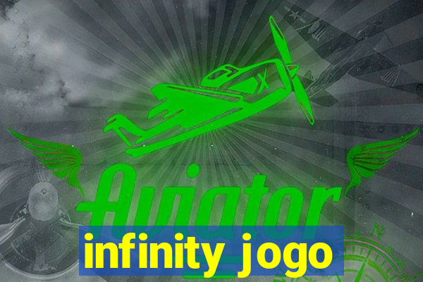 infinity jogo